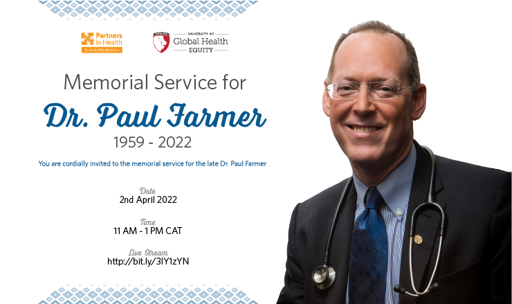 Memorial Service for Dr. Paul Farmer